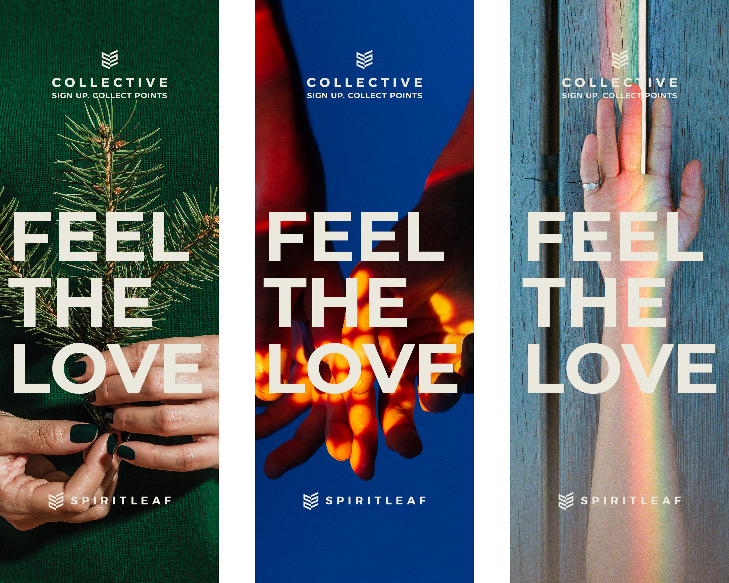 Collective Banners that say "Feel the Love"