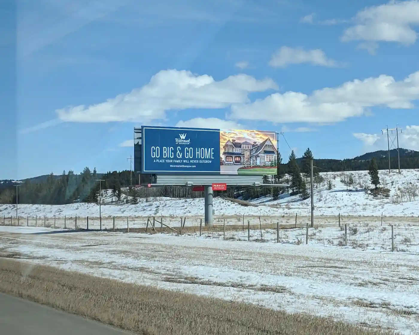 Watermark billboard - go big and go home campaign